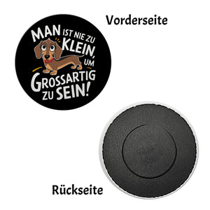 Fröhlicher Dackel - Großartig sein Magnet