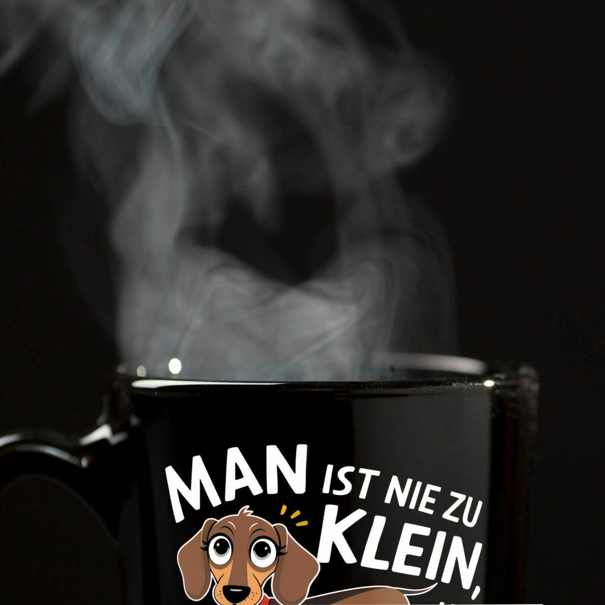 Fröhlicher Dackel - Großartig sein Tasse