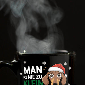 Dackel mit Weihnachtsmütze Tasse - Nie zu klein um großartig zu sein