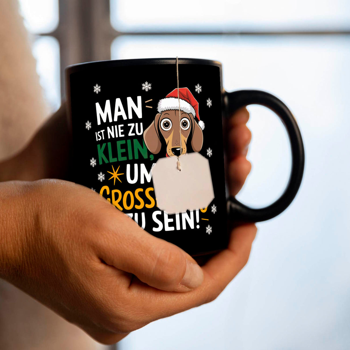 Dackel mit Weihnachtsmütze Tasse - Nie zu klein um großartig zu sein