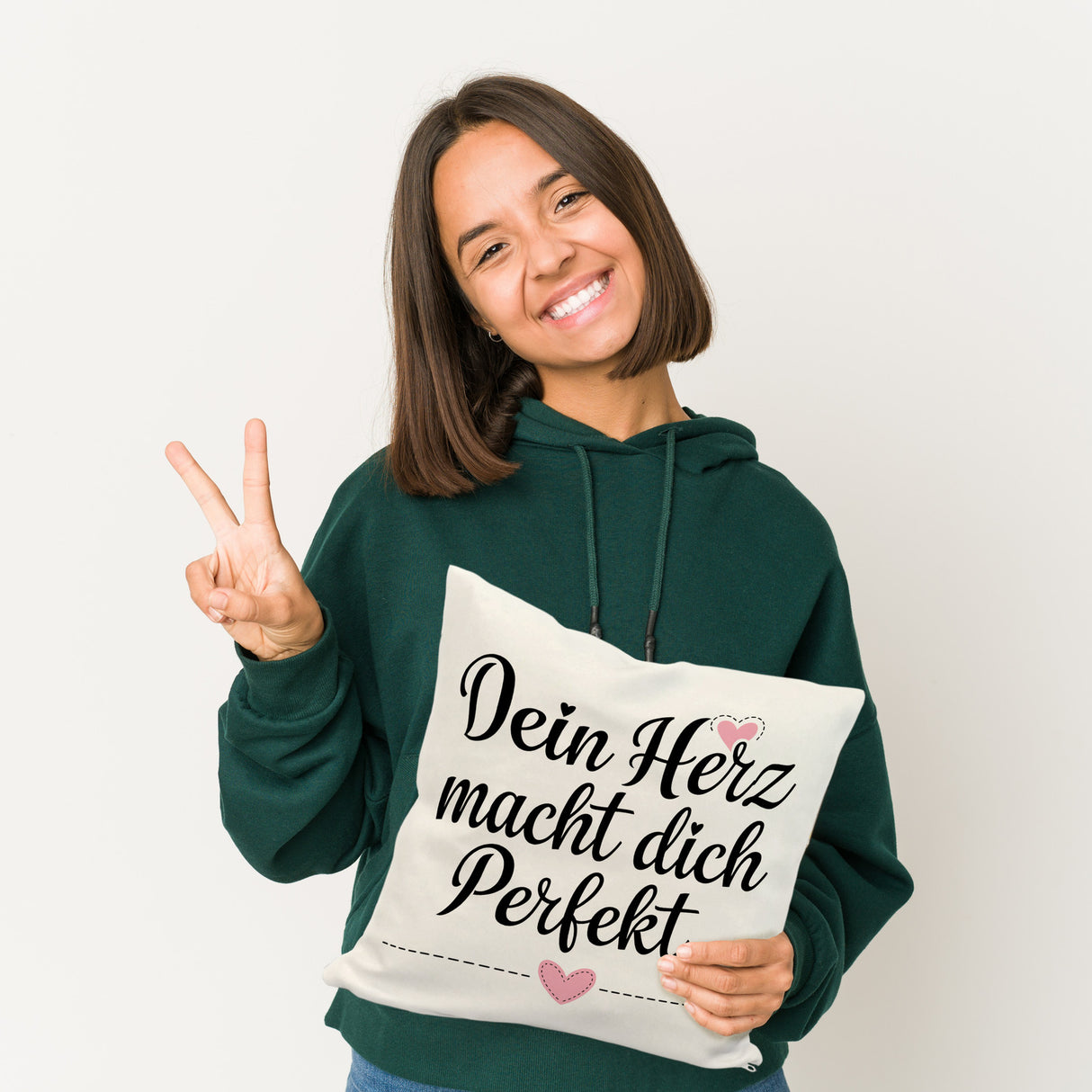 Dein Herz macht dich perfekt Kissen