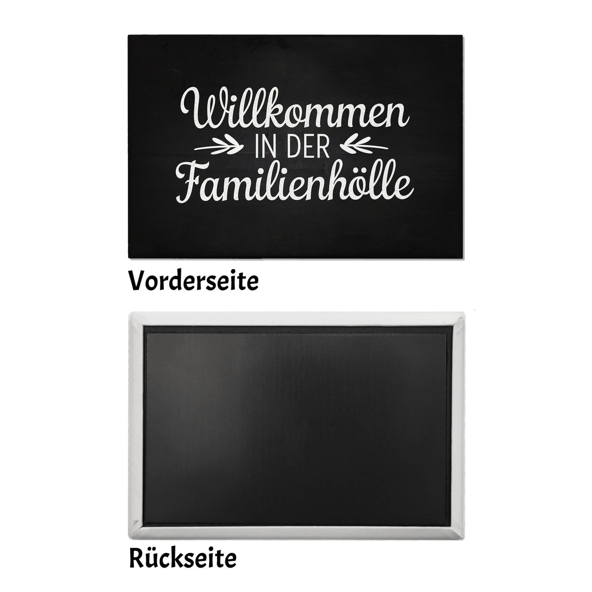 Willkommen in der Familienhölle Souvenir Souvenir Magnet