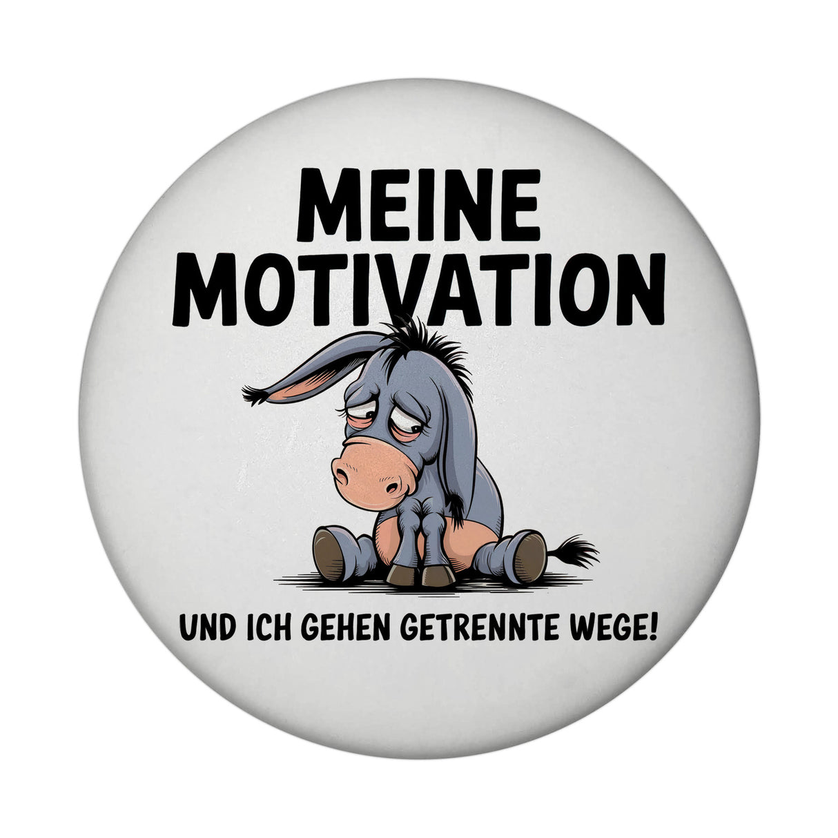 Trauriger Esel - Motivation getrennt Magnet