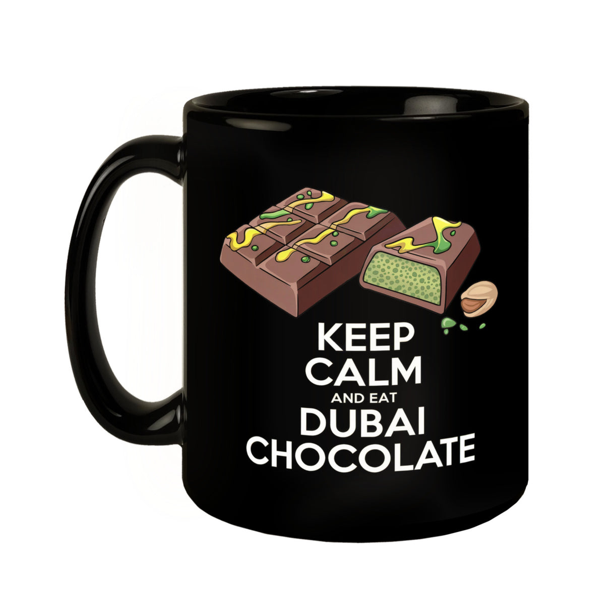 Dubai Schokolade - Keep Calm and eat Dubai chocolate Tasse