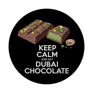 Dubai-Schokoladentafel Magnet mit Spruch KEEP CALM AND EAT DUBAI CHOCOLATE