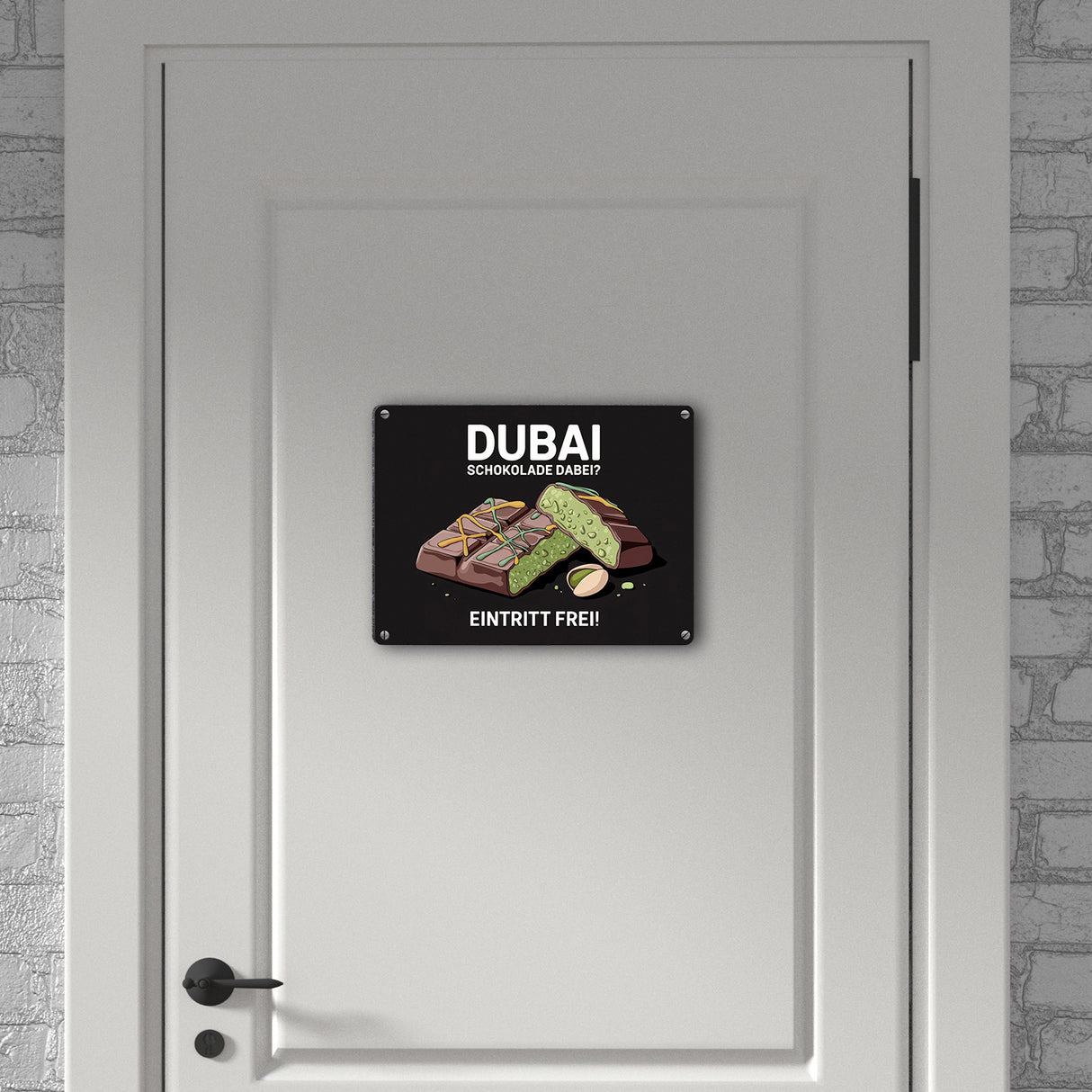 DUBAI SCHOKOLADE DABEI Metallschild in 15x20 cm - Eintritt frei