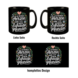 Herz Zuhause Tasse - Liebevolle Botschaft Kaffeebecher