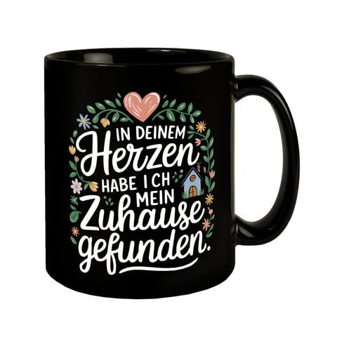 Herz Zuhause Tasse - Liebevolle Botschaft Kaffeebecher