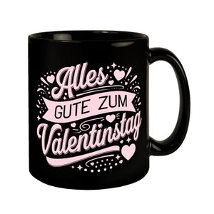 Alles Gute zum Valentinstag mit rosa Herzen Tasse