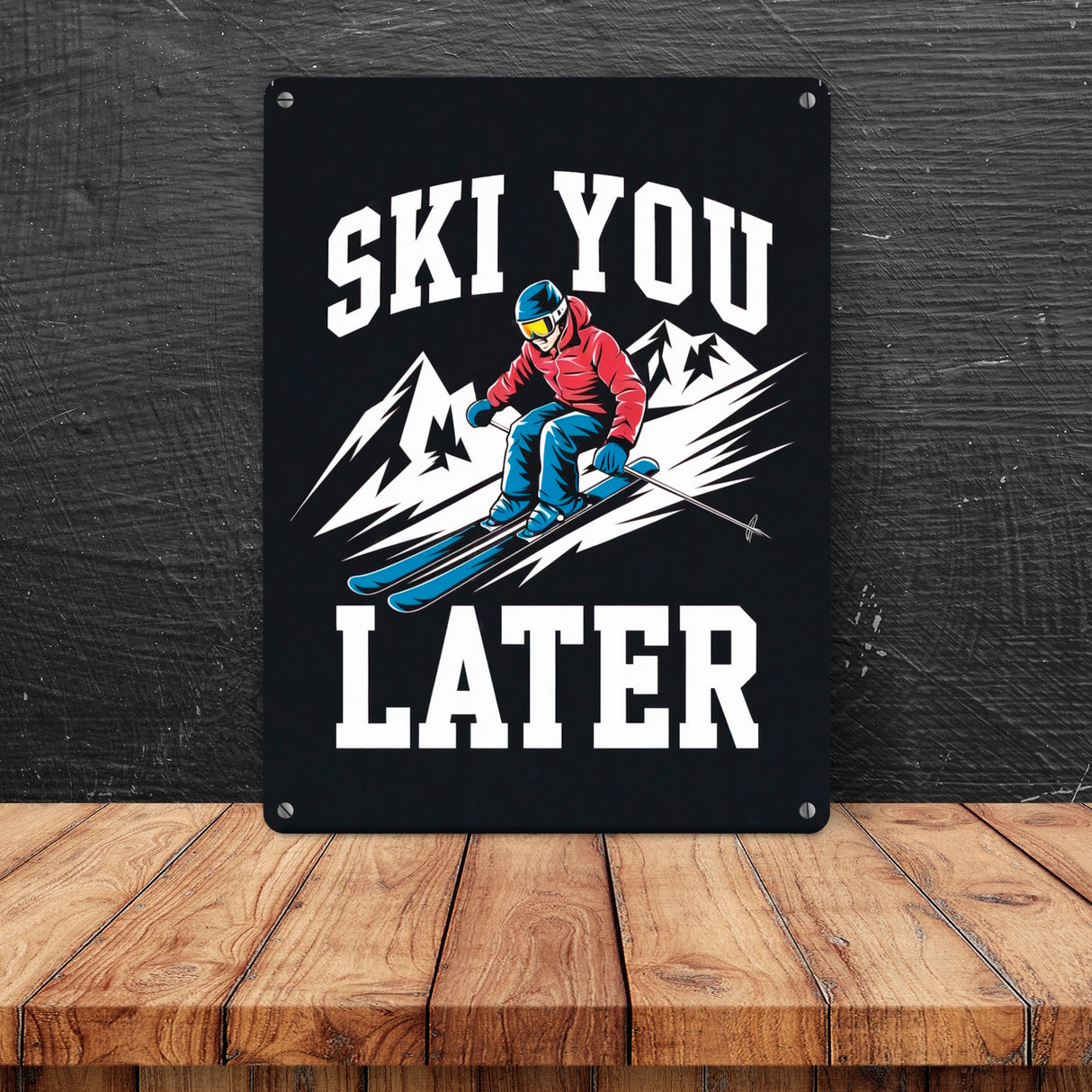 Skifahrer in Aktion - SKI YOU LATER Metallschild in 15x20 cm