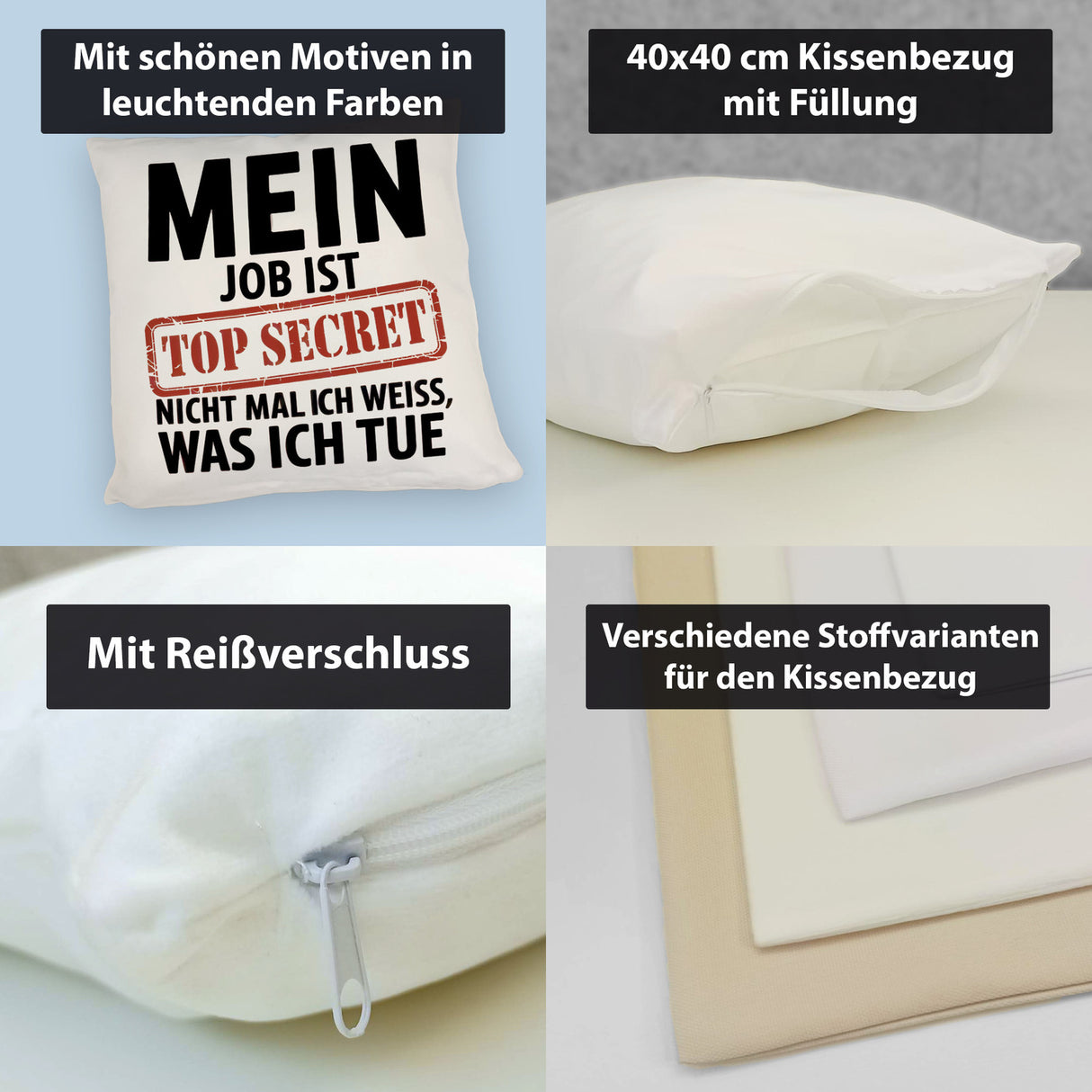 Mein Job ist top secret nicht mal ich weiß, was ich tue Kissen