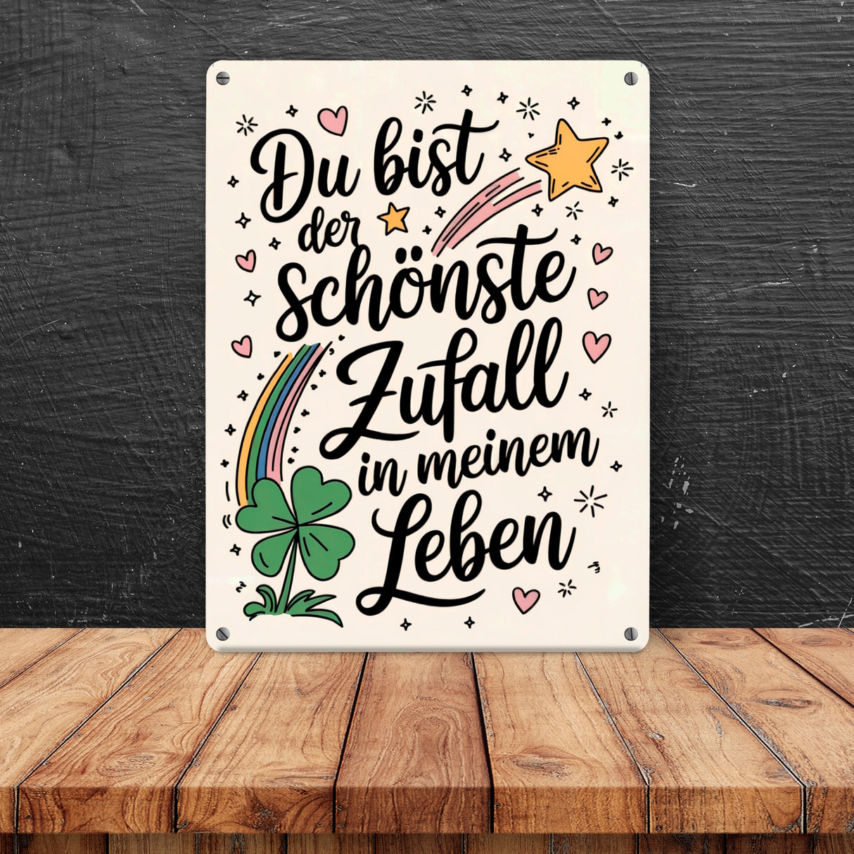 Du bist der schönste Zufall in meinem Leben Metallschild in 15x20 cm