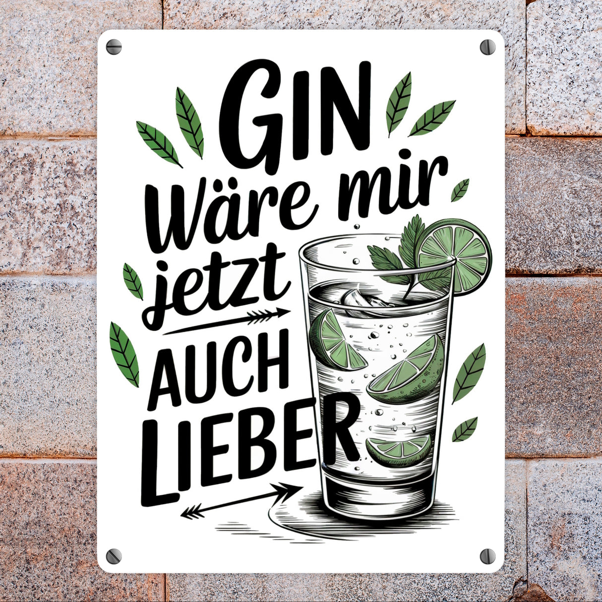 Gin wäre mir jetzt auch lieber - Ginglas mit Limettenscheiben Metallschild in 15x20 cm