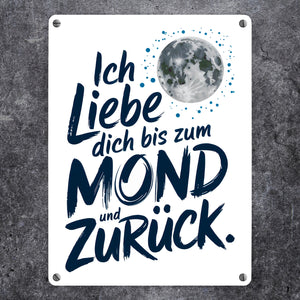 Ich liebe dich bis zum Mond und zurück Metallschild in 15x20 cm