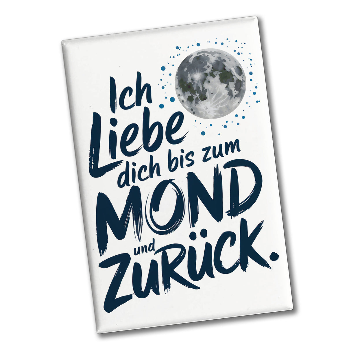 Ich liebe dich bis zum Mond und zurück Souvenir Souvenir Magnet