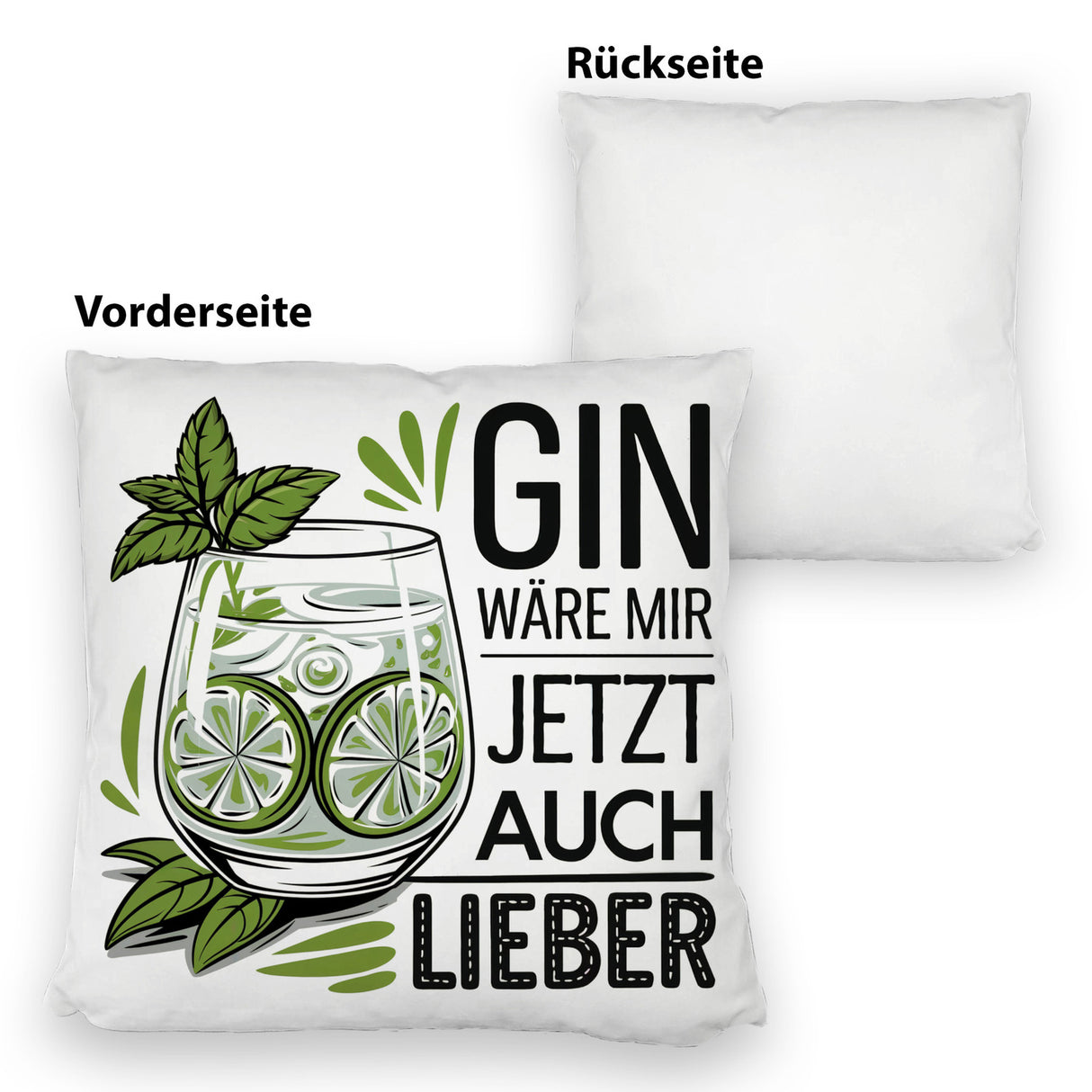 Gin wäre mir jetzt auch lieber Kissen