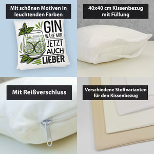 Gin wäre mir jetzt auch lieber Kissen