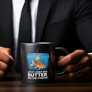 Butter bei die Fische Tasse