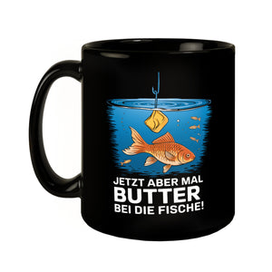 Butter bei die Fische Tasse