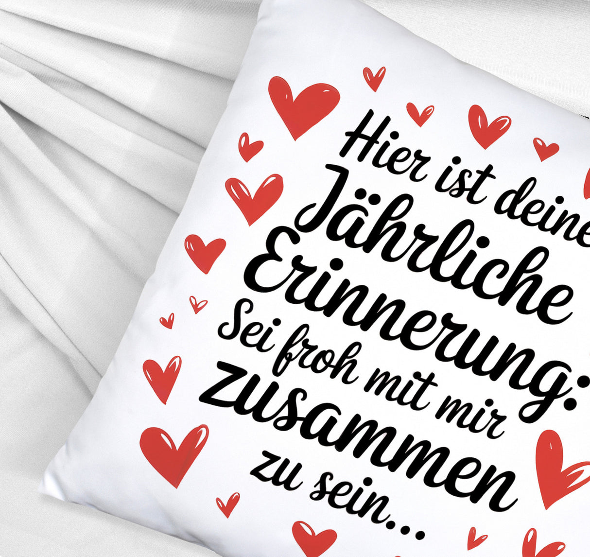 Sei froh mich zu haben Kissen zum Valentinstag oder Jahrestag