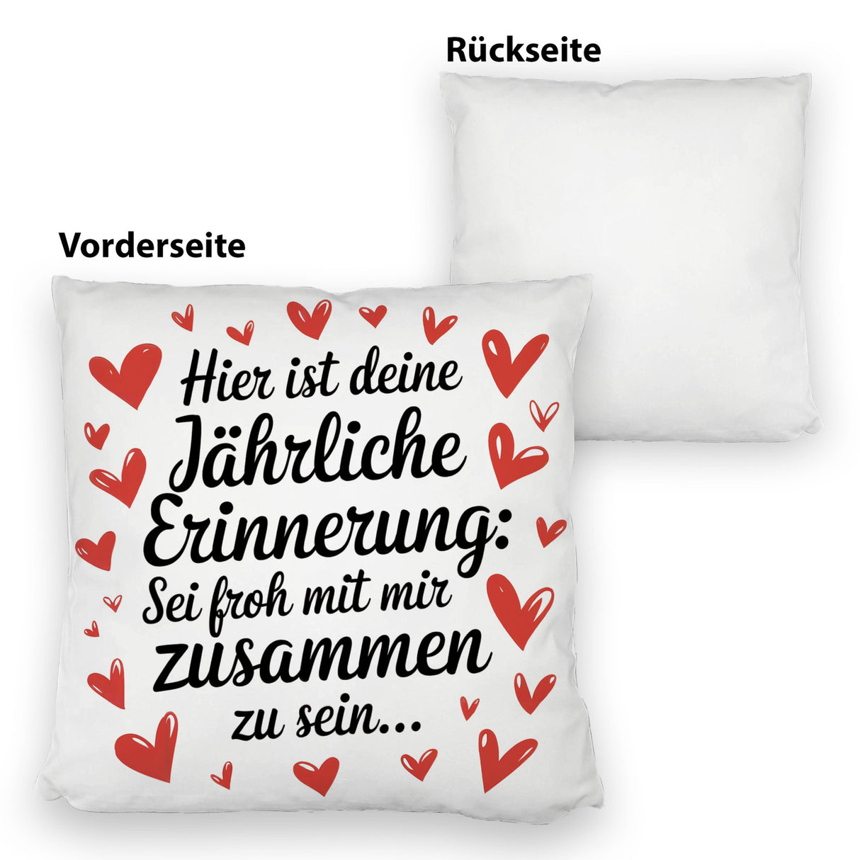 Sei froh mich zu haben Kissen zum Valentinstag oder Jahrestag