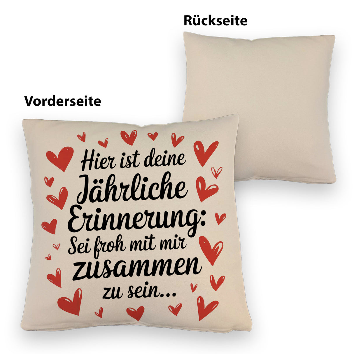 Sei froh mich zu haben Kissen zum Valentinstag oder Jahrestag