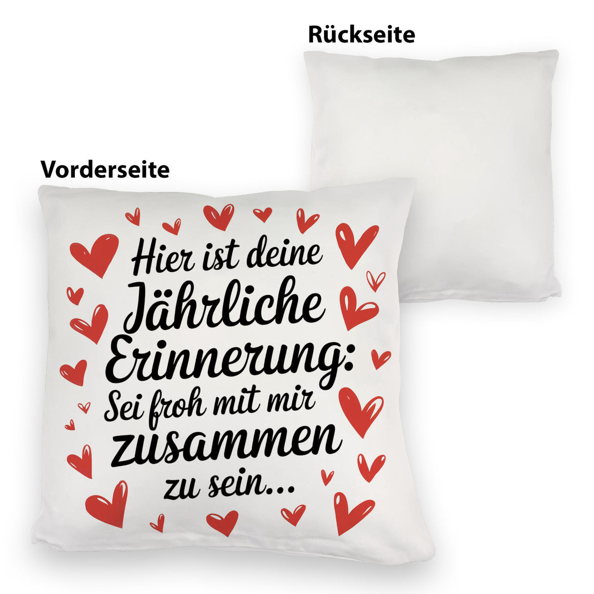 Sei froh mich zu haben Kissen zum Valentinstag oder Jahrestag