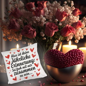 Sei froh mich zu haben Kissen zum Valentinstag oder Jahrestag