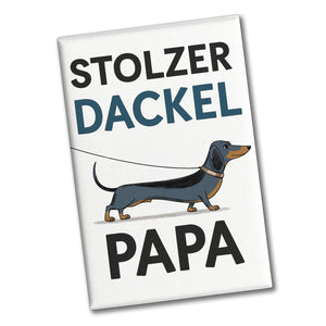 Stolzer Dackel Papa Souvenir Souvenir Magnet