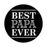 Best PAPA Ever Magnet für Väter