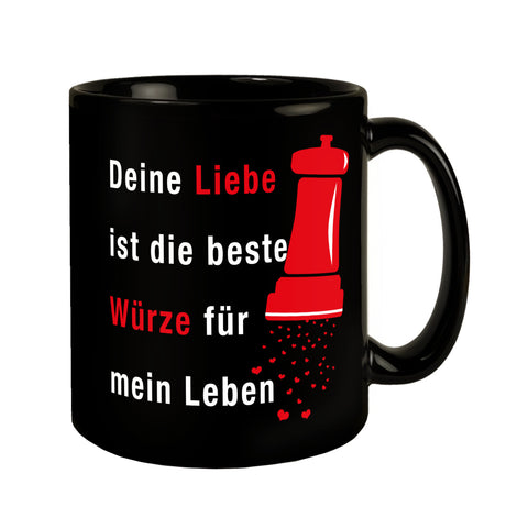 Liebe ist Würze des Lebens Tasse