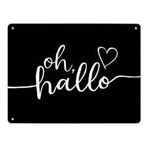 Oh Hallo Metallschild in 15x20 cm mit Herz in elegantem Design