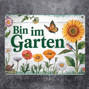 Bin im Garten Metallschild in 15x20 cm mit Schmetterling und Blumen