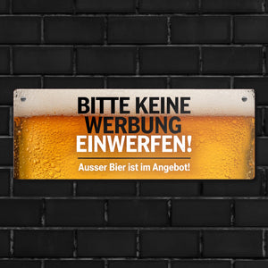 Bitte keine Werbung einwerfen Metallschild - ausser Bier im Angebot