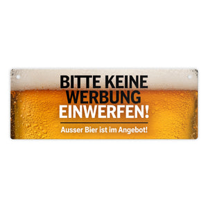 Bitte keine Werbung einwerfen Metallschild - ausser Bier im Angebot