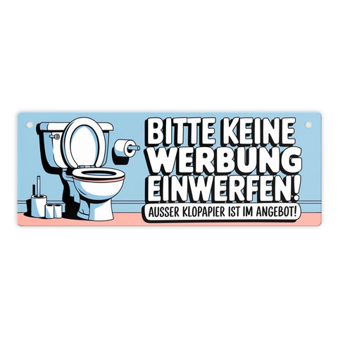 Bitte keine Werbung einwerfen Metallschild - ausser Klopapier im Angebot