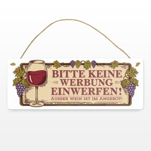 Bitte keine Werbung einwerfen Metallschild - ausser Wein im Angebot