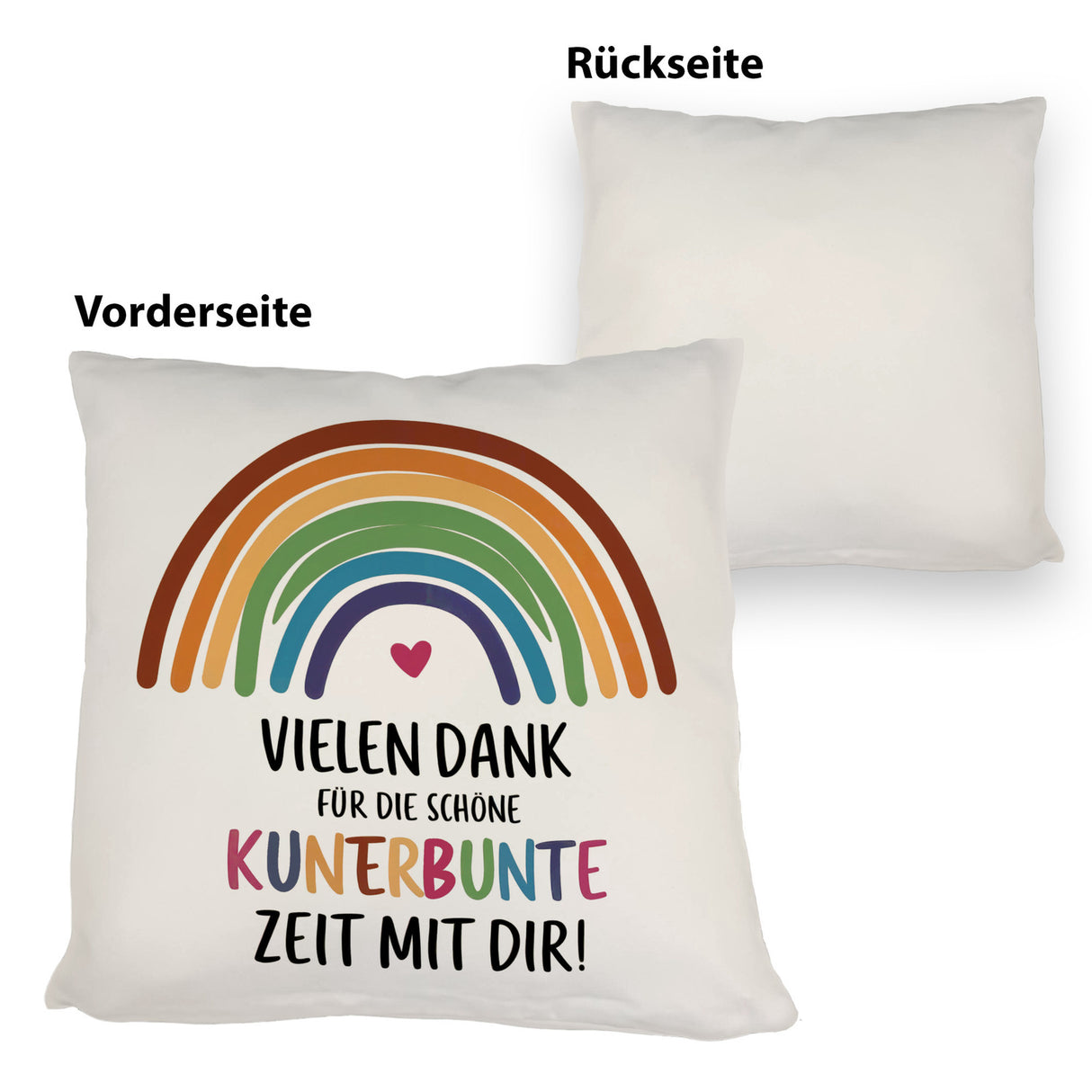 Vielen Dank für die kunterbunte Zeit Kissen mit Regenbogen