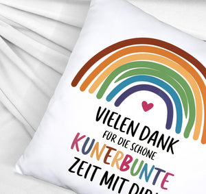 Vielen Dank für die kunterbunte Zeit Kissen mit Regenbogen