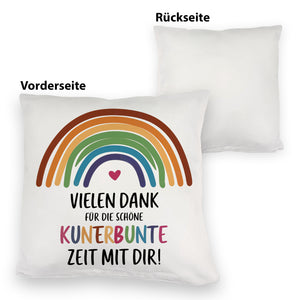 Vielen Dank für die kunterbunte Zeit Kissen mit Regenbogen