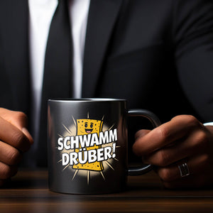 Schwamm drüber! Tasse für Humor-Fans