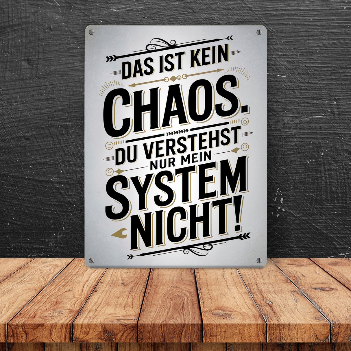 DAS IST KEIN CHAOS Metallschild in 15x20 cm