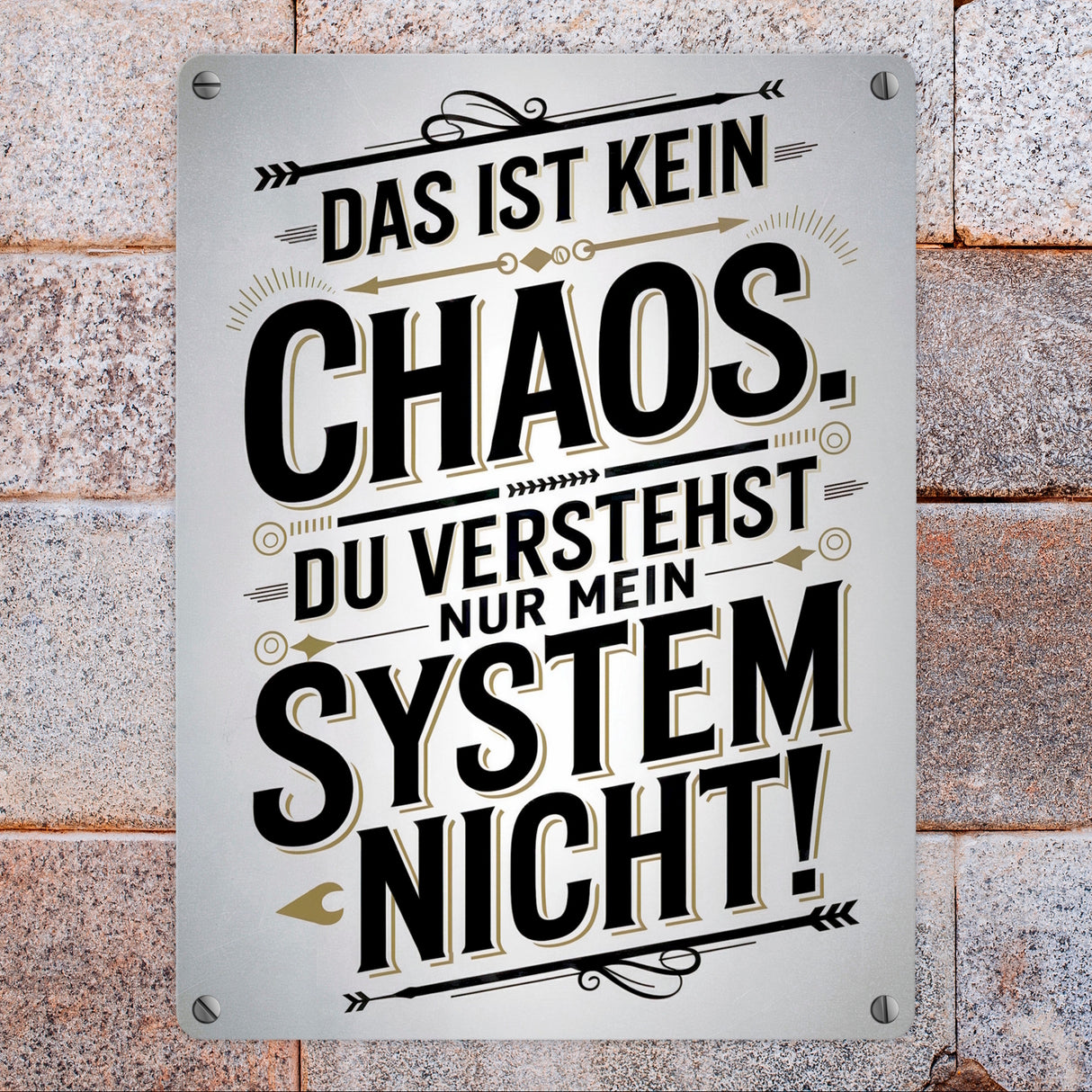 DAS IST KEIN CHAOS Metallschild in 15x20 cm