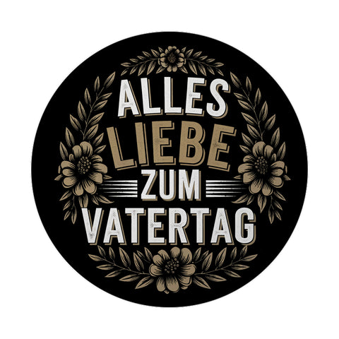 ALLLES LIEBE ZUM VATERTAG Magnet mit Blumen