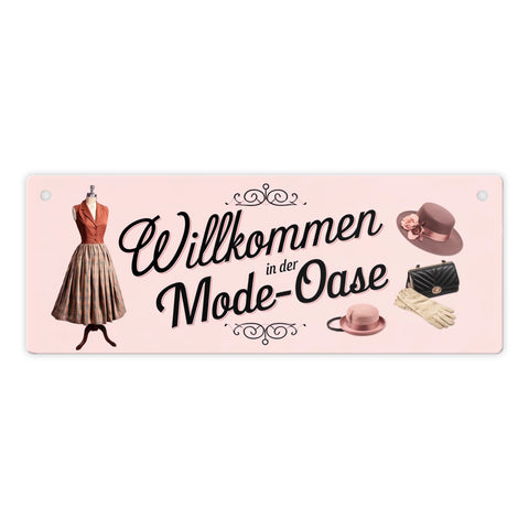 Willkommen in der Mode-Oase Metallschild Vintage