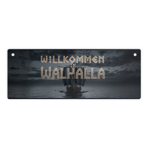 Willkommen in Walhalla Metallschild Wikingerschiff