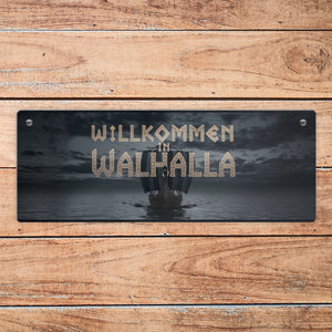 Willkommen in Walhalla Metallschild Wikingerschiff