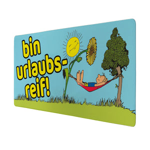 Person in Hängematte Schreibtischunterlage 69x31cm XXL Mauspad mit Spruch: bin urlaubsreif