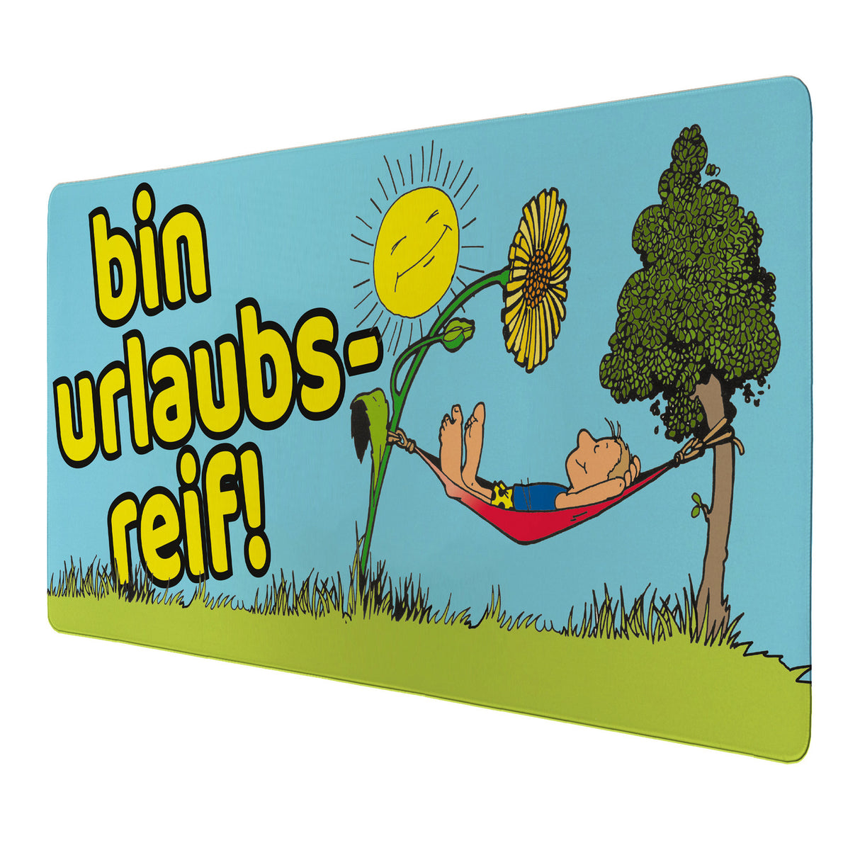 Person in Hängematte Schreibtischunterlage 69x31cm XXL Mauspad mit Spruch: bin urlaubsreif