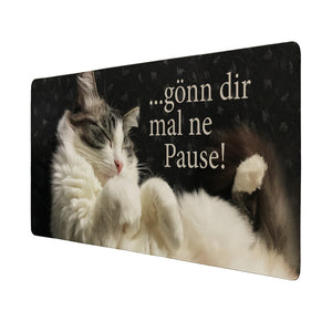 Katze Schreibtischunterlage 69x31cm XXL Mauspad mit Spruch: Gönn dir mal ne Pause!